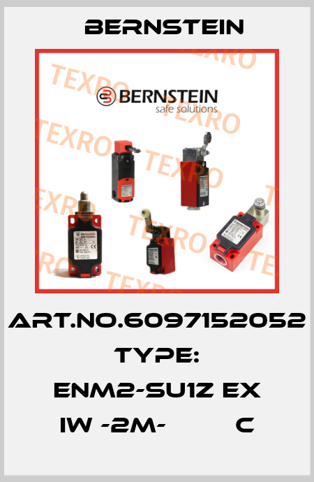 Art.No.6097152052 Type: ENM2-SU1Z EX IW -2M-         C Bernstein