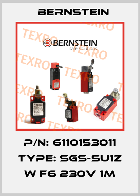 p/n: 6110153011 Type: SGS-SU1Z w F6 230V 1M Bernstein