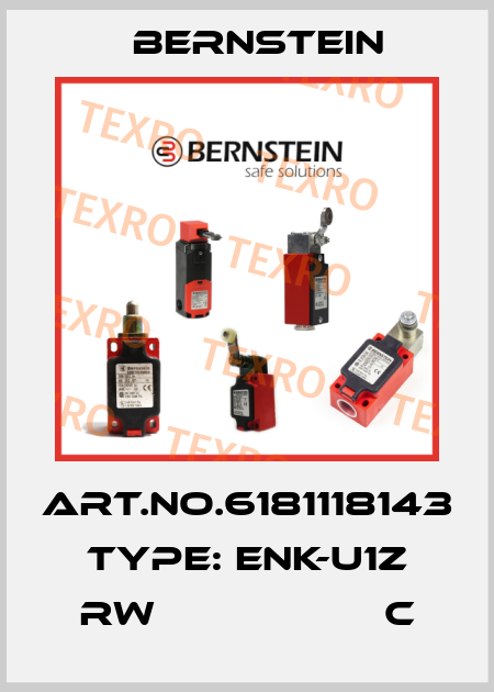 Art.No.6181118143 Type: ENK-U1Z RW                   C Bernstein