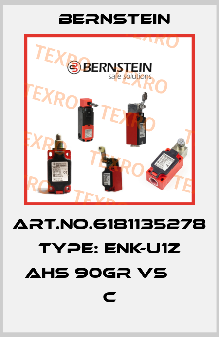 Art.No.6181135278 Type: ENK-U1Z AHS 90GR VS          C Bernstein