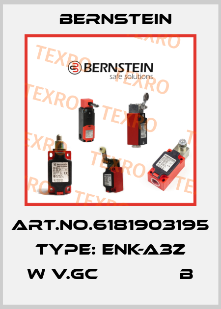 Art.No.6181903195 Type: ENK-A3Z W V.GC               B Bernstein