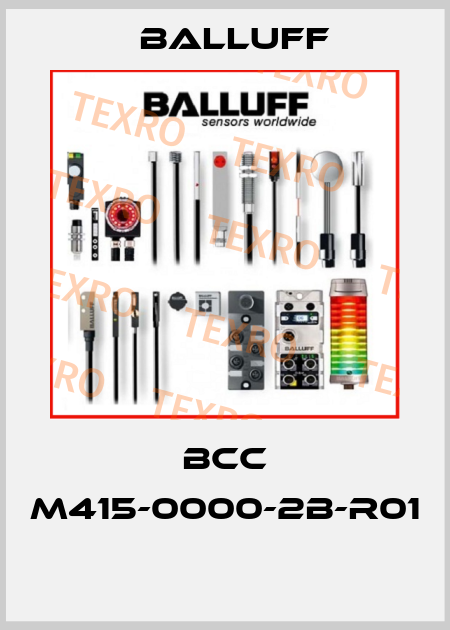 BCC M415-0000-2B-R01  Balluff