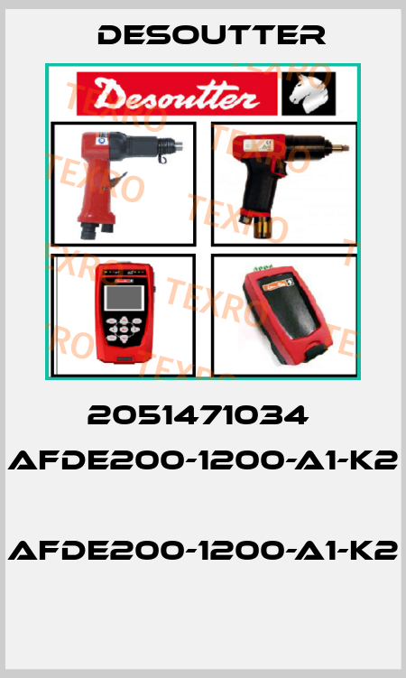 2051471034  AFDE200-1200-A1-K2  AFDE200-1200-A1-K2  Desoutter