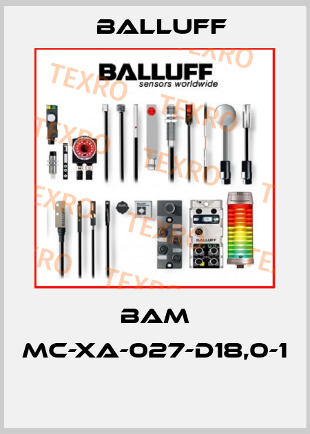 BAM MC-XA-027-D18,0-1  Balluff