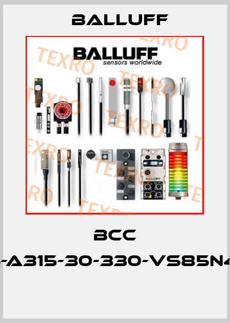 BCC A315-A315-30-330-VS85N4-010  Balluff