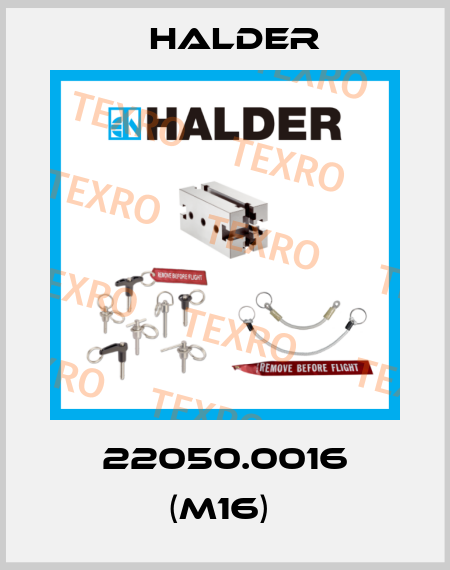 22050.0016 (M16)  Halder