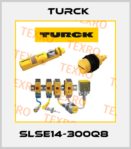 SLSE14-300Q8  Turck