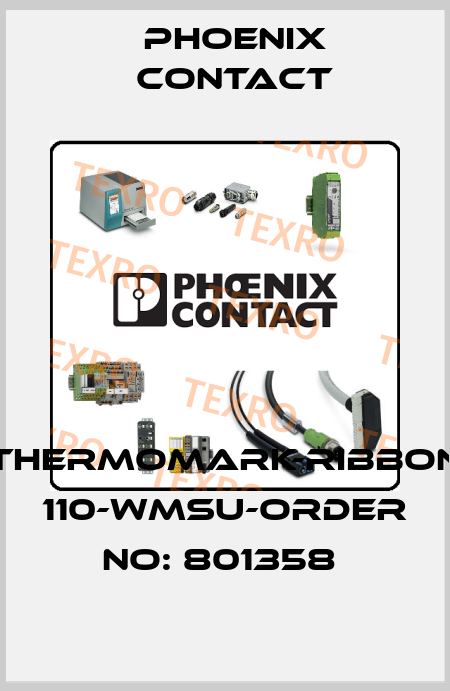 THERMOMARK-RIBBON 110-WMSU-ORDER NO: 801358  Phoenix Contact
