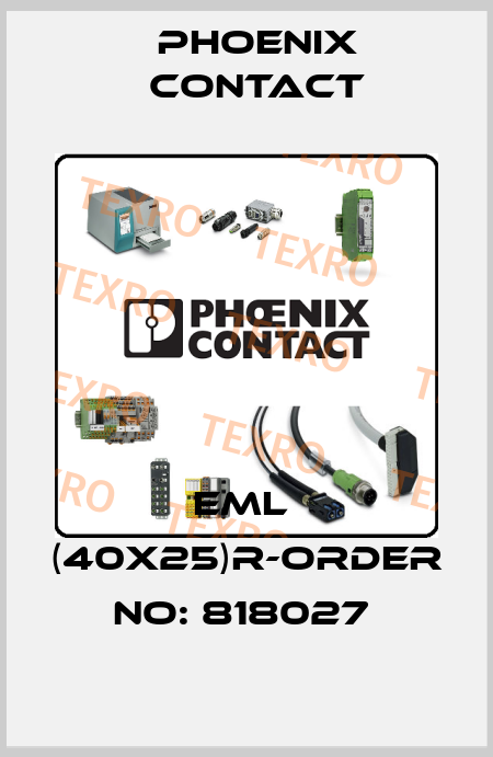 EML  (40X25)R-ORDER NO: 818027  Phoenix Contact