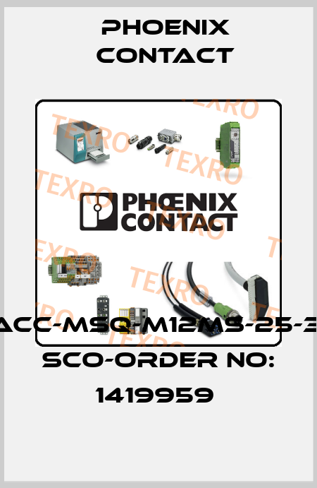 SACC-MSQ-M12MS-25-3,2 SCO-ORDER NO: 1419959  Phoenix Contact
