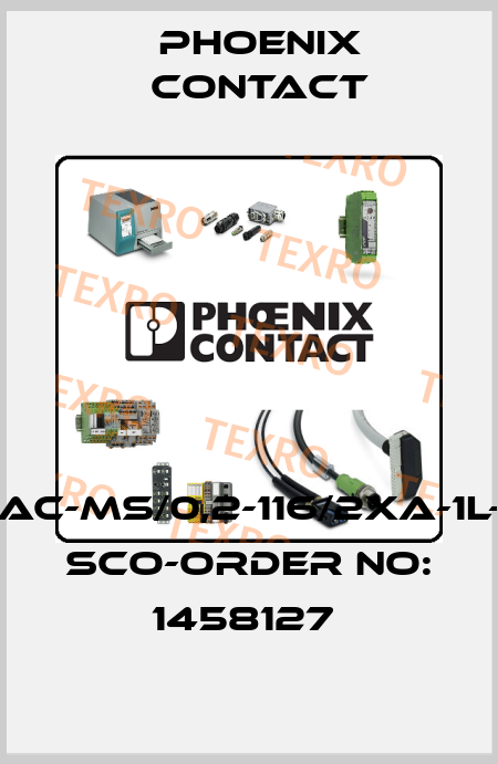 SAC-MS/0,2-116/2XA-1L-Z SCO-ORDER NO: 1458127  Phoenix Contact