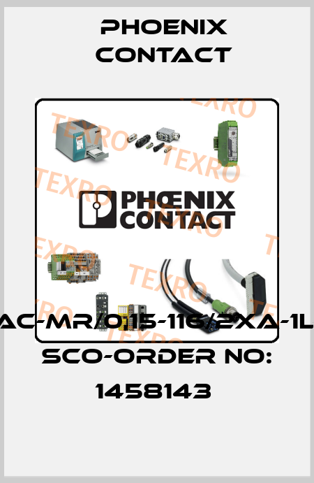 SAC-MR/0,15-116/2XA-1L-Z SCO-ORDER NO: 1458143  Phoenix Contact