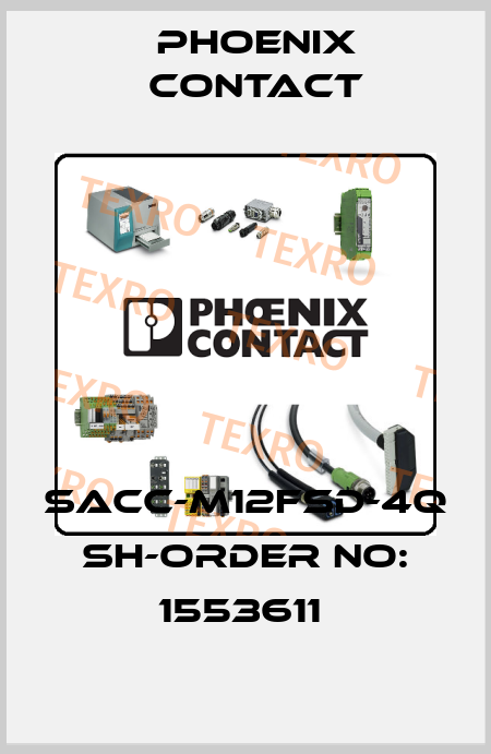 SACC-M12FSD-4Q SH-ORDER NO: 1553611  Phoenix Contact
