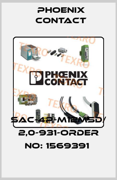 SAC-4P-M12MSD/ 2,0-931-ORDER NO: 1569391  Phoenix Contact