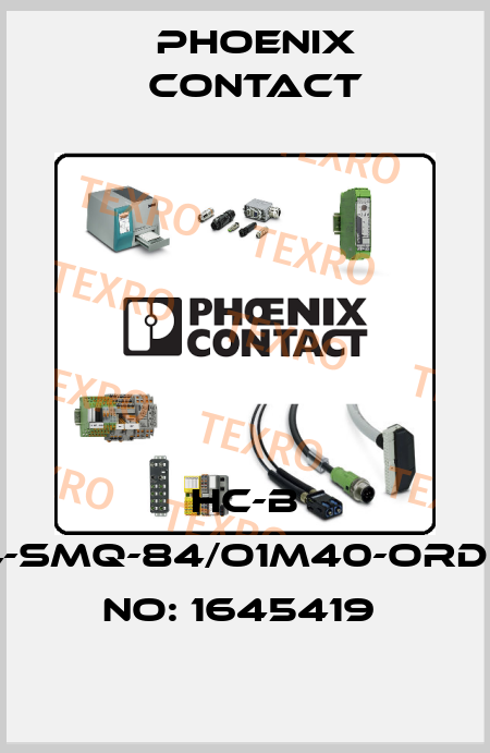 HC-B 24-SMQ-84/O1M40-ORDER NO: 1645419  Phoenix Contact