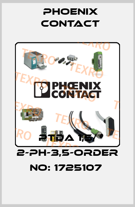 PTDA 1,5/ 2-PH-3,5-ORDER NO: 1725107  Phoenix Contact