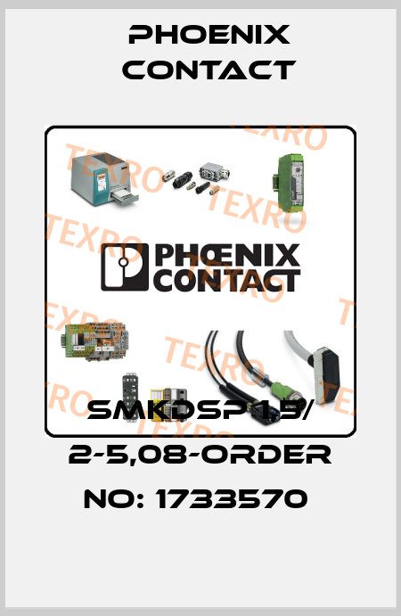 SMKDSP 1,5/ 2-5,08-ORDER NO: 1733570  Phoenix Contact