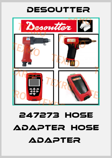 247273  HOSE ADAPTER  HOSE ADAPTER  Desoutter