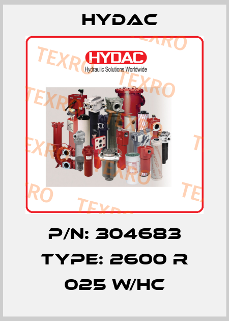 P/N: 304683 Type: 2600 R 025 W/HC Hydac
