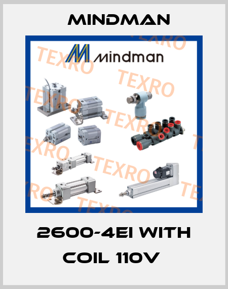 2600-4EI WITH COIL 110V  Mindman