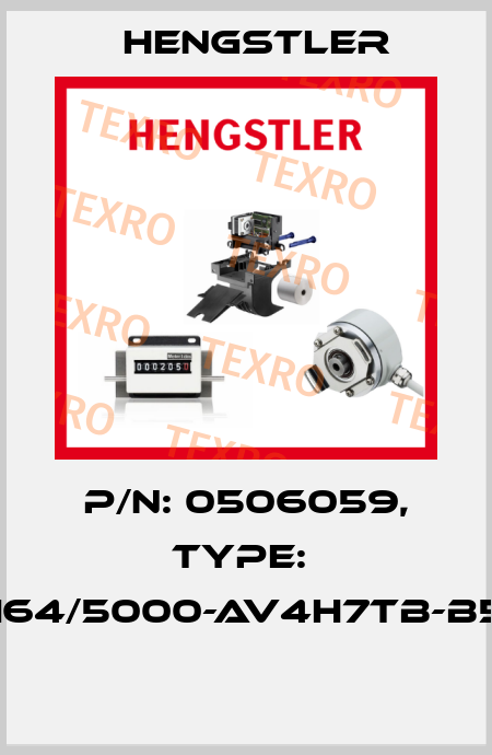 P/N: 0506059, Type:  RI64/5000-AV4H7TB-B5-I  Hengstler