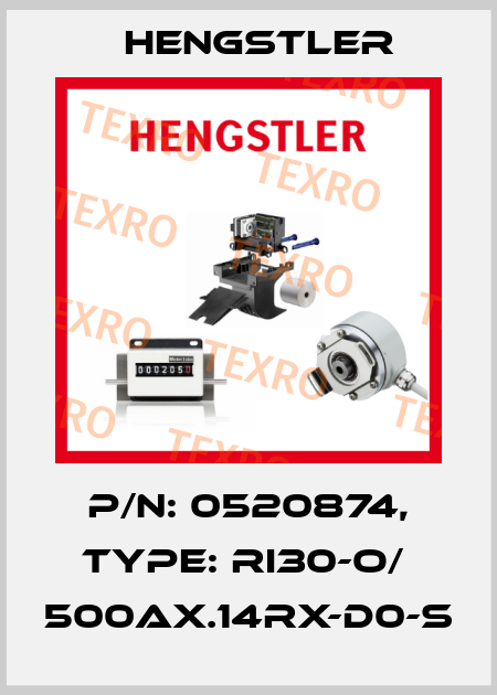p/n: 0520874, Type: RI30-O/  500AX.14RX-D0-S Hengstler
