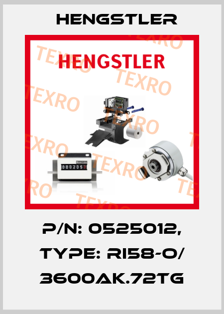 p/n: 0525012, Type: RI58-O/ 3600AK.72TG Hengstler
