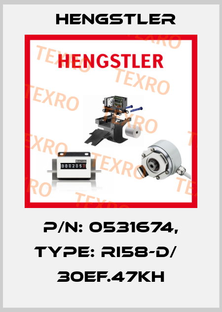 p/n: 0531674, Type: RI58-D/   30EF.47KH Hengstler