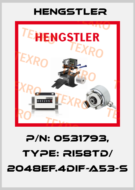 p/n: 0531793, Type: RI58TD/ 2048EF.4DIF-A53-S Hengstler