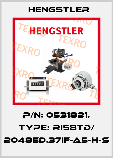 p/n: 0531821, Type: RI58TD/ 2048ED.37IF-A5-H-S Hengstler