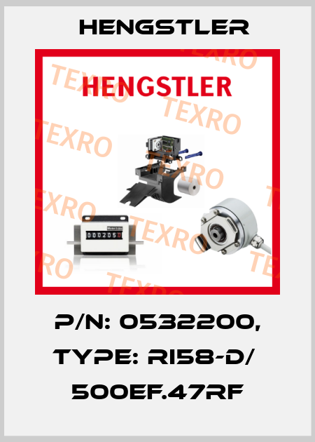 p/n: 0532200, Type: RI58-D/  500EF.47RF Hengstler