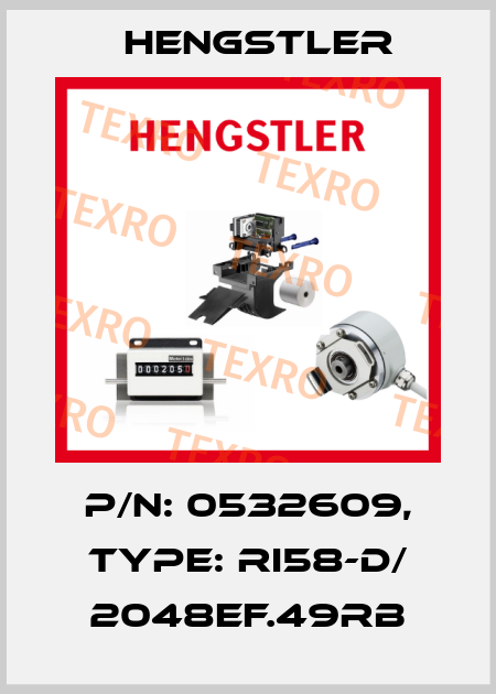 p/n: 0532609, Type: RI58-D/ 2048EF.49RB Hengstler