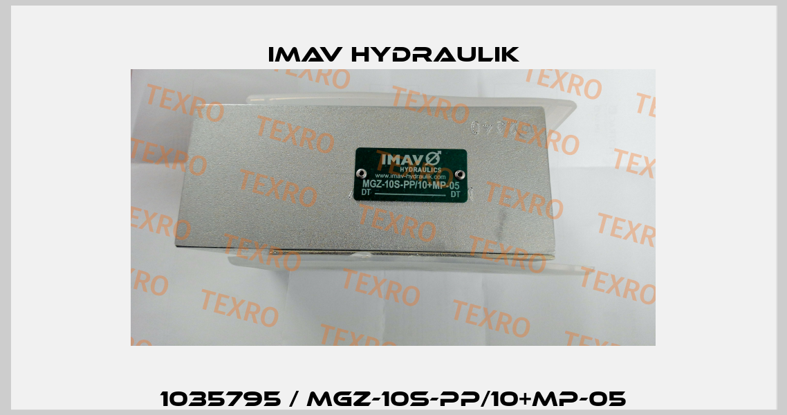 1035795 / MGZ-10S-PP/10+MP-05 IMAV Hydraulik