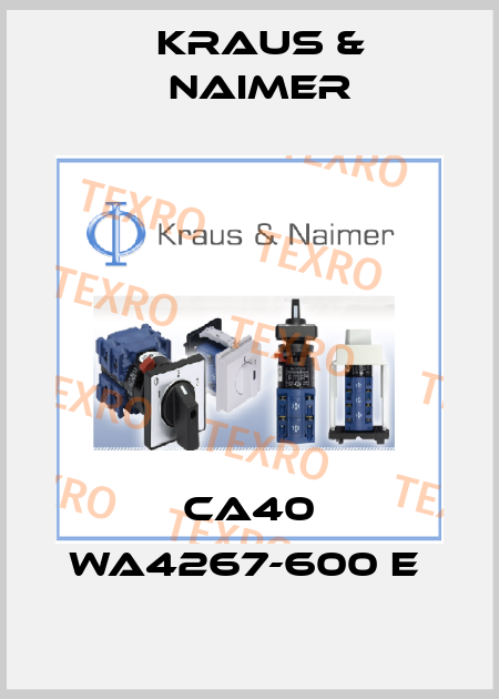 CA40 WA4267-600 E  Kraus & Naimer
