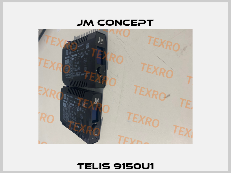 TELIS 9150U1 JM Concept