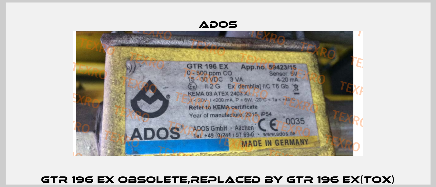 GTR 196 EX obsolete,replaced by GTR 196 EX(TOX) Ados