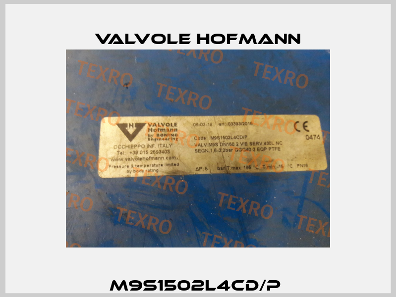 M9S1502L4CD/P  Valvole Hofmann