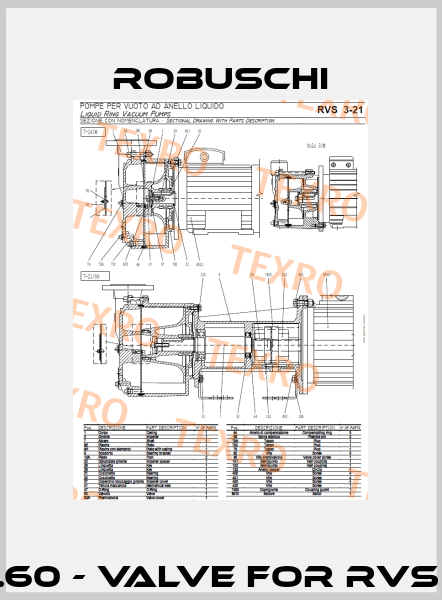 Pos.60 - Valve for RVS 7/M  Robuschi