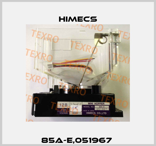 85A-E,051967  Himecs