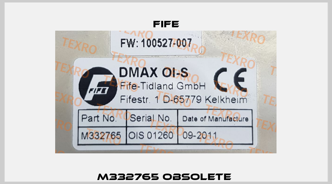 M332765 obsolete  Fife