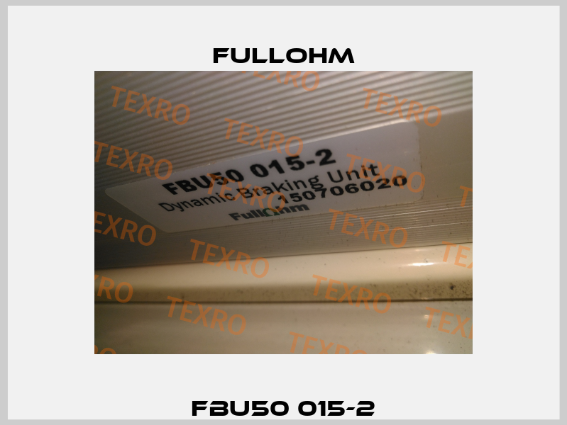 FBU50 015-2 Fullohm