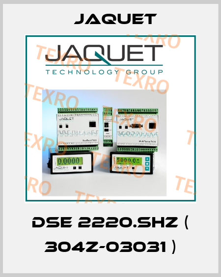 DSE 2220.SHZ ( 304Z-03031 ) Jaquet