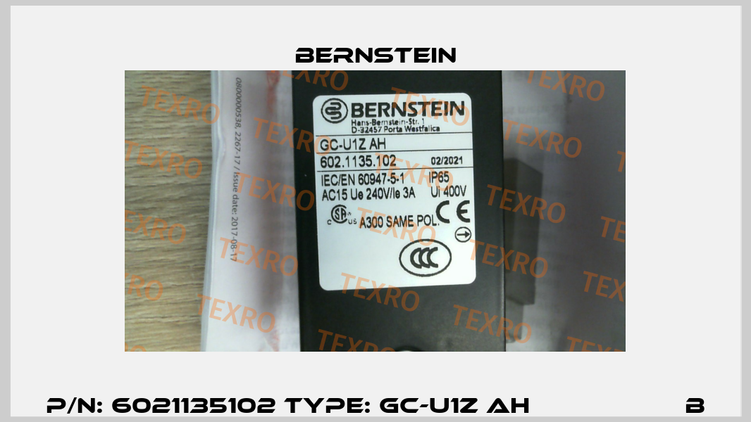 P/N: 6021135102 Type: GC-U1Z AH                    B Bernstein