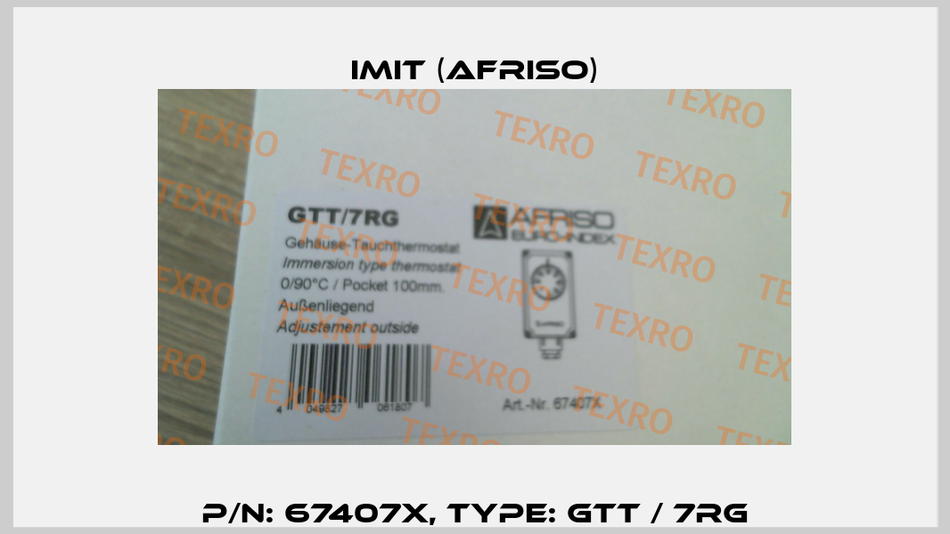 P/N: 67407X, Type: GTT / 7RG IMIT (Afriso)