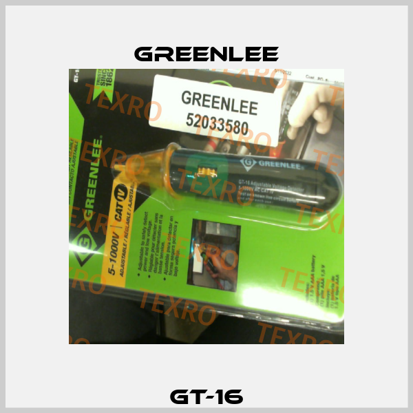 GT-16 Greenlee