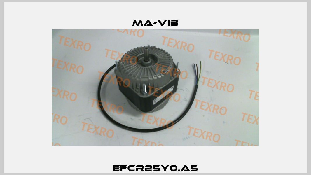 EFCR25Y0.A5 MA-VIB