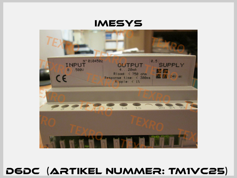 D6DC  (Artikel Nummer: TM1VC25)  Imesys