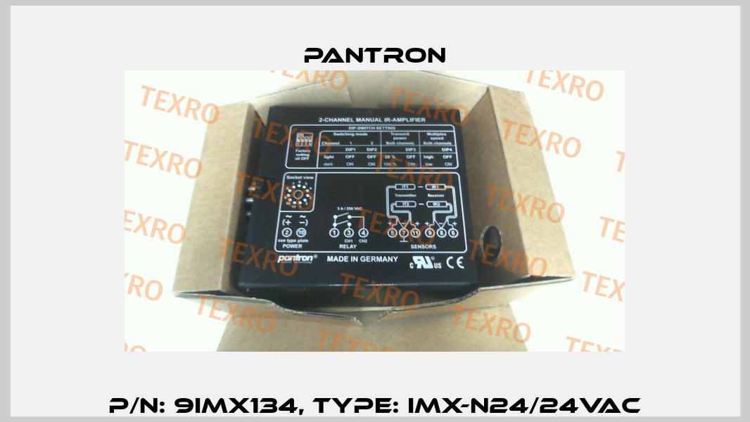 p/n: 9IMX134, Type: IMX-N24/24VAC Pantron
