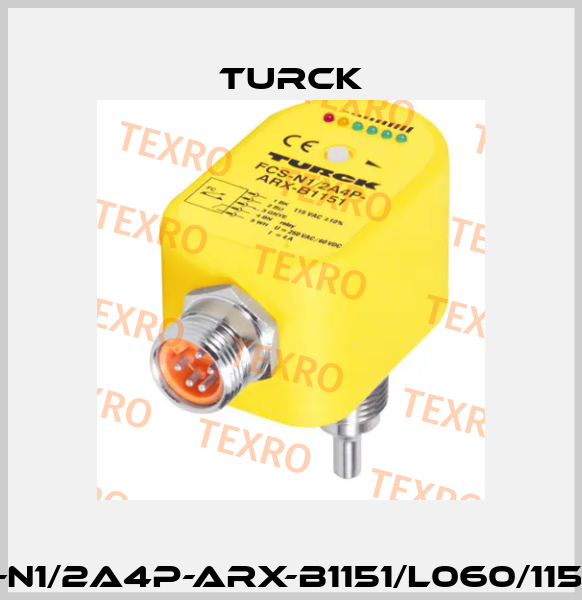 FCS-N1/2A4P-ARX-B1151/L060/115VAC Turck