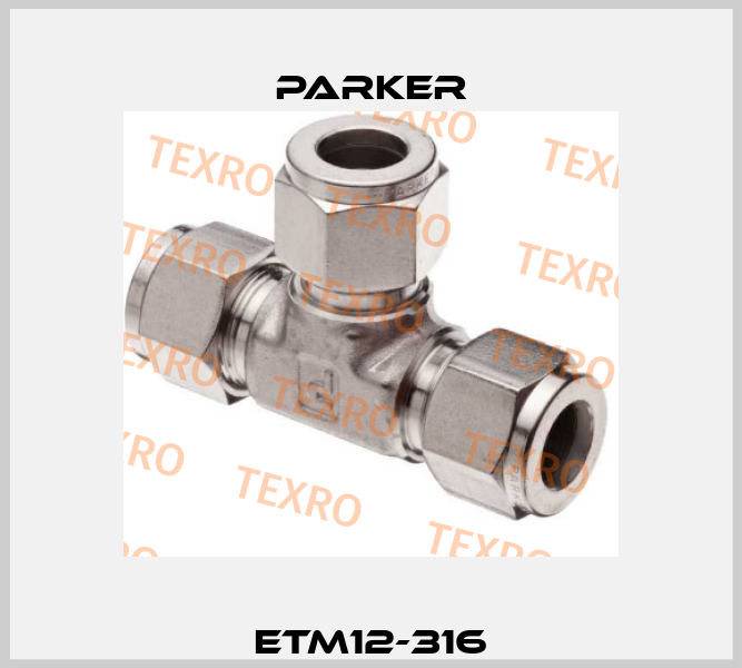 ETM12-316 Parker